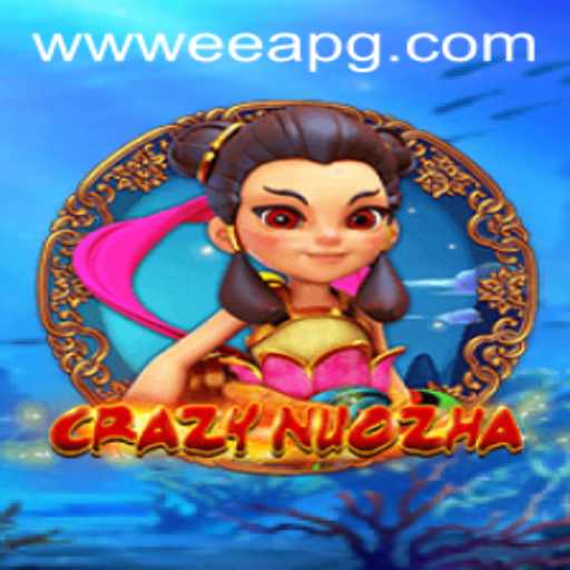 Introduction to CrazyNuoZha and Insights on eeapg PH Login